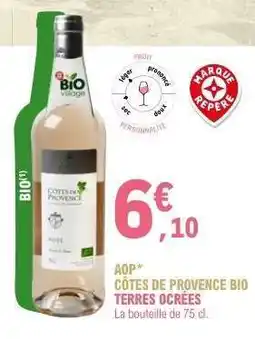 E.Leclerc AOP CÔTES DE PROVENCE BIO TERRES OCRÉES offre
