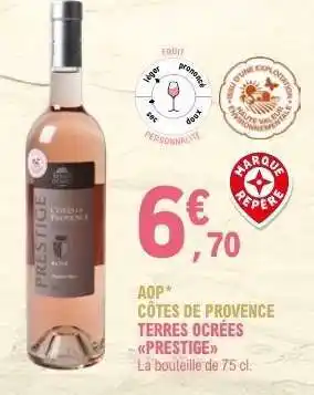 E.Leclerc AOP CÔTES DE PROVENCE TERRES OCRÉES PRESTIGE offre