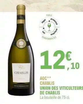 E.Leclerc AOC** Chablis 'Union des Viticulteurs de Chablis' offre