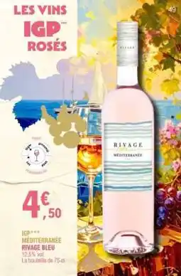E.Leclerc IGP*** MÉDITERRANÉE RIVAGE BLEU offre