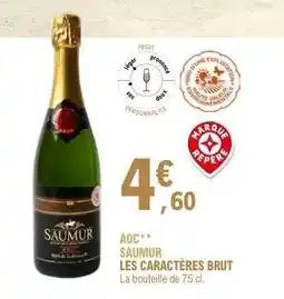 E.Leclerc SAUMUR LES CARACTÈRES BRUT offre