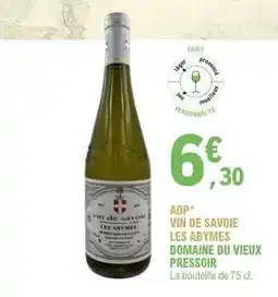 E.Leclerc AOP Vin de Savoie Les Abymes Domaine du Vieux Pressoir offre
