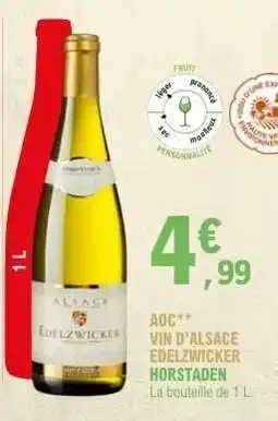 E.Leclerc AOC** Vin d'Alsace Edelzwicker Horstaden offre
