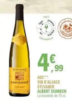 E.Leclerc AOC VIN D'ALSACE SYLVANER ALBERT SCHOECH offre