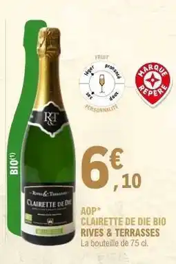 E.Leclerc CLAIRETTE DE DIE BIO RIVES & TERRASSES offre