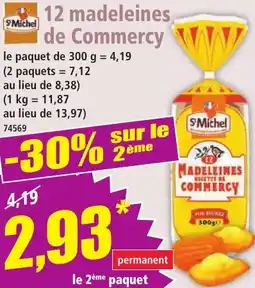 Norma St Michel 12 madeleines de Commercy offre