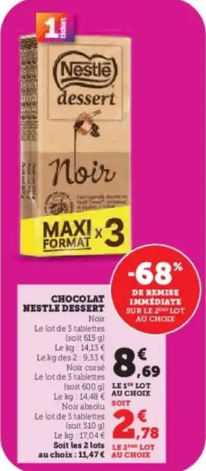 Super U Chocolat nestle dessert offre