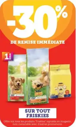 Super U Sur tout friskies offre