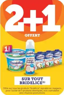 Super U Sur tout bridelice offre