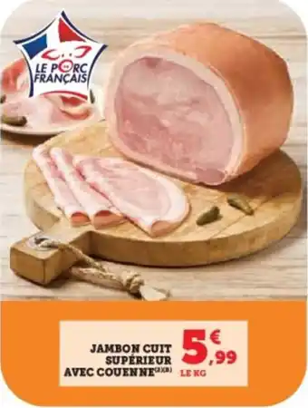 Super U Jambon cuit supérieur avec couenne offre