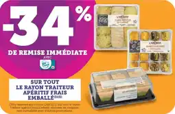 Super U Sur tout le rayon traiteur apéritif frais emballé offre