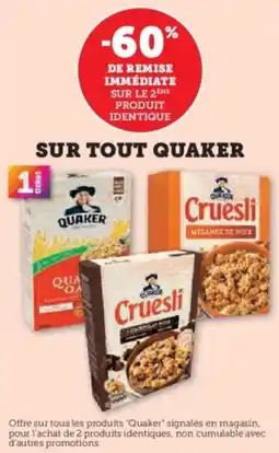Super U Sur tout quaker offre