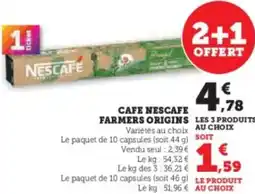 Super U Cafe nescafe farmers origins offre