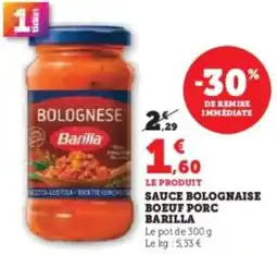 Super U Sauce bolognaise boeuf porc barilla offre