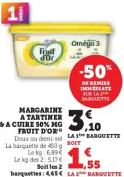 Super U Margarine a tartiner & a cuire 50% mg fruit d'or offre