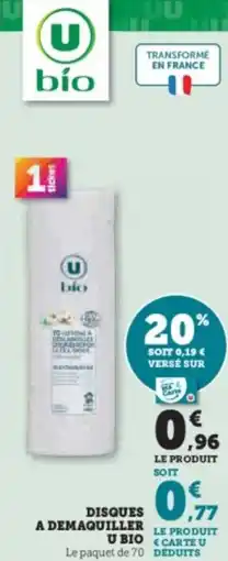 Super U Disques a demaquiller u bio offre