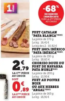 Super U Fuet catalan pata blanca offre