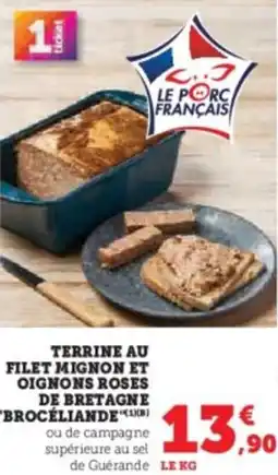 Super U Terrine au filet mignon et oignons roses de bretagne "brocéliande offre