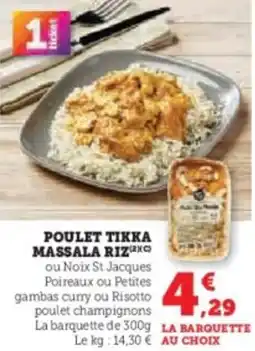 Super U Poulet tikka massala riz offre