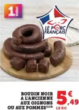Super U Boudin noir a l'ancienne aux oignons ou aux pommes offre