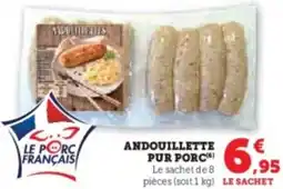Super U Andouillette pur porc offre
