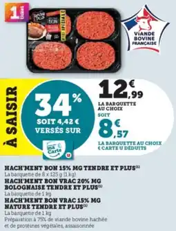 Super U Hach'ment bon 15% mg tendre et plus offre
