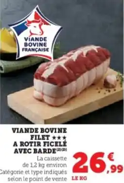 Super U Viande bovine filet a rotir ficelé avec barde offre