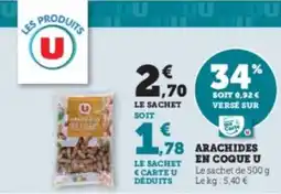 Super U Arachides en coque u offre