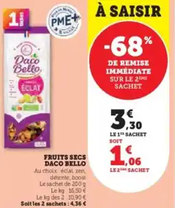 Super U Fruits secs daco bello offre