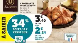Super U Croissants u saveurs offre