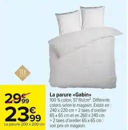 Carrefour Market La parure gabin offre