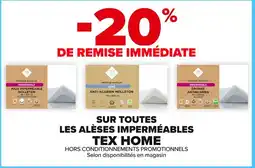 Carrefour Market Sur toutes les alèses imperméables tex home offre