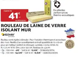 Bricomarché ISOVER Rouleau de laine de verre isolant mur offre