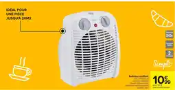 Carrefour Market Radiateur soufflant offre