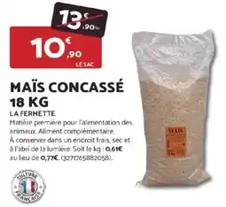 Bricomarché LA FERMETTE Maïs concassé offre