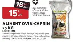 Bricomarché LA FERMETTE Aliment ovin-caprin offre