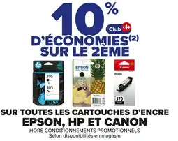 Carrefour Market Sur toutes les cartouches d'encre epson, hp et canon offre