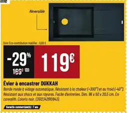 Tridôme Évier à encastrer dukkah offre