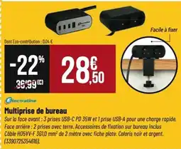 Tridôme Multiprise de bureau offre