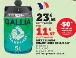 Hyper U Biere blonde champ libre gallia 5.8 offre