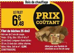 Tridôme Filet de bûches 25 dm3 offre