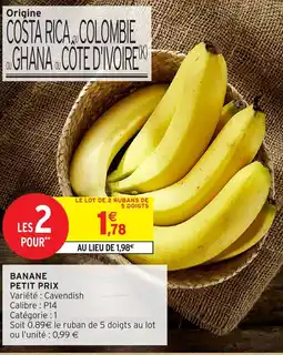 Intermarché Express Banane petit prix offre