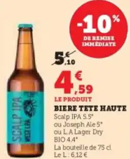 Hyper U Biere tete haute offre