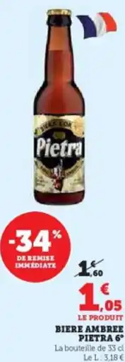 Hyper U Biere ambree pietra 6° offre