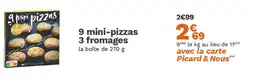 Picard 9 mini-pizzas 3 fromages offre