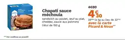 Picard Chapati sauce méchouia offre