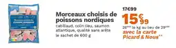 Picard Morceaux choisis de poissons nordiques offre