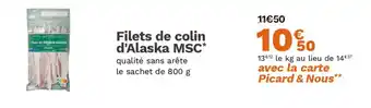 Picard Filets de colin d'Alaska MSC offre