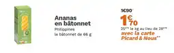 Picard Ananas en bâtonnet offre