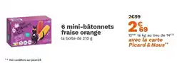 Picard 6 mini-bâtonnets fraise orange offre